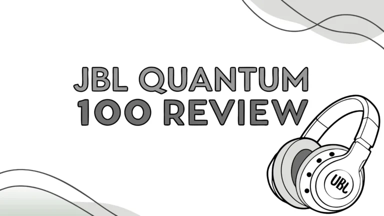 JBL Quantum 100 Review: Best Budget Gaming Headset?