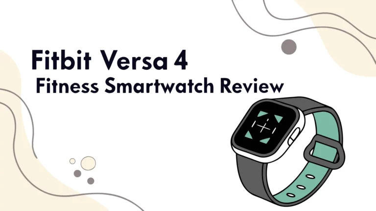 Fitbit Versa 4 Fitness Smartwatch Review: Worth The Hype?