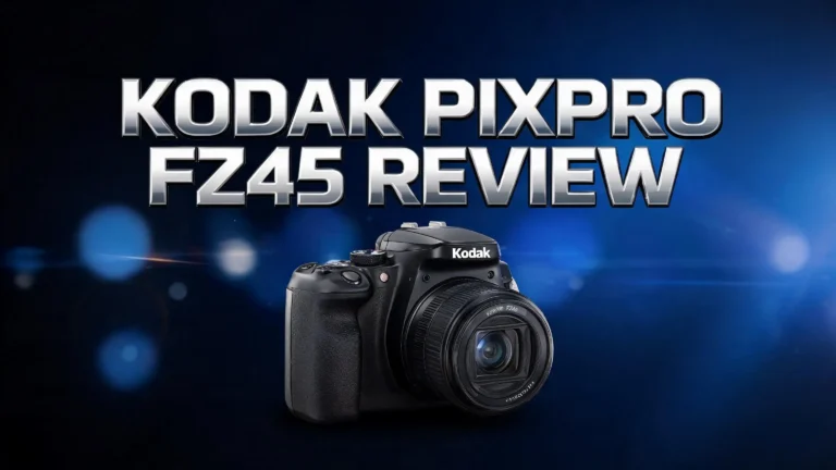 Kodak PixPro FZ45 Review 2026: Is This Still Worth Buying?